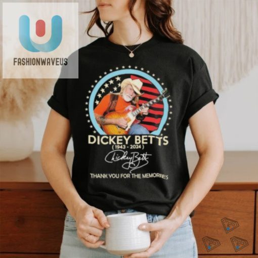 Dickey Betts 1943 2024 Thank You For The Memories Signature Shirt fashionwaveus 1 1
