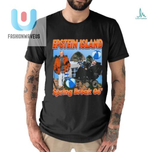Funnyahhtees Epsteins Island Spring Break 06 Shirt fashionwaveus 1 2