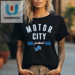 Detroit Lions Motor City Football T Shirt fashionwaveus 1 1