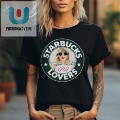 Starbucks Taylor Swift Lovers Cool T Shirt fashionwaveus 1 1