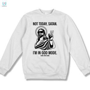 Not Today Satan Im In God Mode Hang Over Gang Tshirt fashionwaveus 1 3