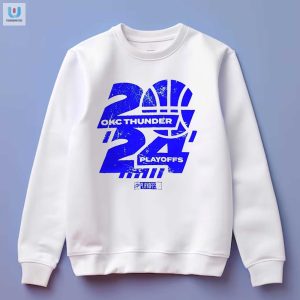 Okc Thunder Playoffs 2024 Shirt fashionwaveus 1 3