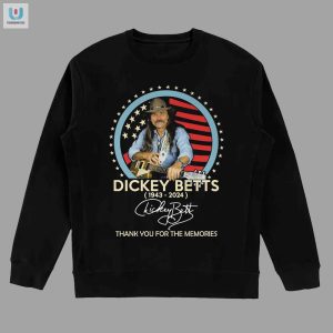 Dickey Betts 19432024 Signature Thank You For The Memories Tshirt fashionwaveus 1 3