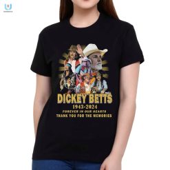 Dickey Betts 19432024 Forever In Our Hearts Thank You For The Memories Tshirt fashionwaveus 1 1
