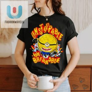 Minions 4 Unstoppable Un Breakable Shirt fashionwaveus 1 3