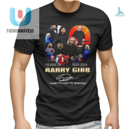 60 Years Of 1955 2024 Barry Gibb Thank You For The Memories T Shirt fashionwaveus 1