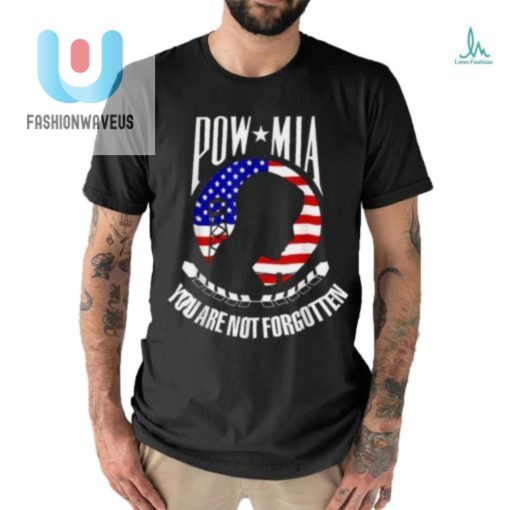 Trends Pow Mia American Flag You Are Not Forgotten T Shirts fashionwaveus 1 2