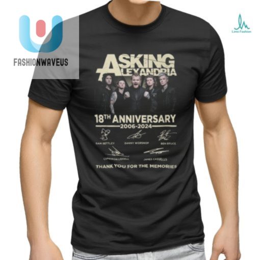 Asking Alexandria 18Th Anniversary 2006 2024 Thank You For The Memories T Shirt fashionwaveus 1