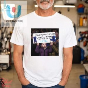 I Dont Want Your Shirt I Want You To Want To Fight For Ours T Shirt fashionwaveus 1 1