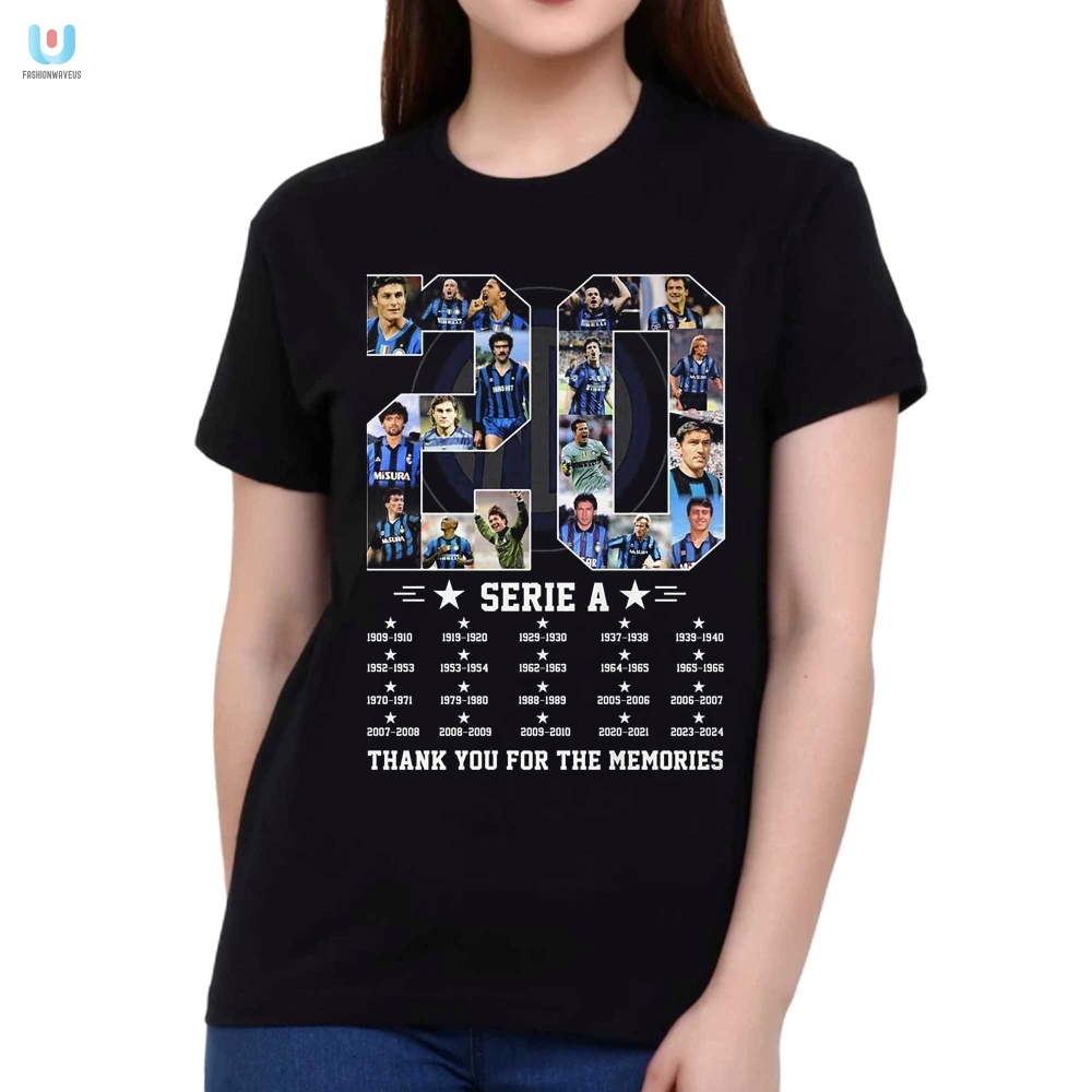 Serie A 20Time Campioni Inter Milan Thank You For The Memories Tshirt 