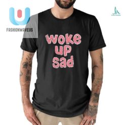 Official Genre Sadboy Woke Up Sad T Shirt fashionwaveus 1 2
