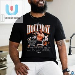 Official Baltimore Orioles Jackson Holliday Welcome To The Show T Shirt fashionwaveus 1 1