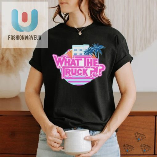 Miami Florida What The Truck Shirt fashionwaveus 1 7