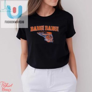 New York Basketball Bang Bang T Shirt fashionwaveus 1 2