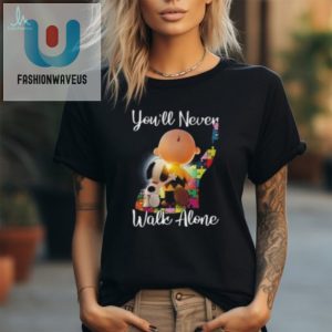 Autism Awareness Snoopy Peanuts Youll Never Walk Alone T Shirt fashionwaveus 1 1