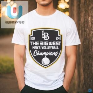 Long Beach 2024 Big West Mens Volleyball Champions Shirt fashionwaveus 1 1