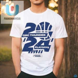 2024 Okc Thunder Playoffs Shirt fashionwaveus 1 1