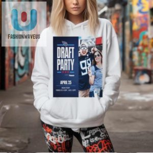 Tennessee Titans Draft Party April 25 2024 T Shirt fashionwaveus 1 2