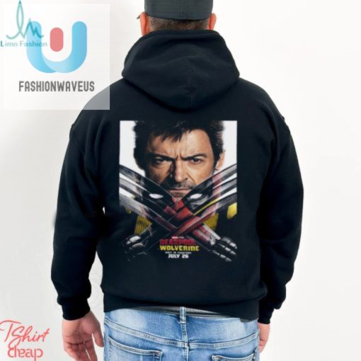 Deadpool And Wolverine New Poster Hugh Jackman And Ryan Reynolds In Theaters On July 26 2024 Unisex T Shirt fashionwaveus 1 3