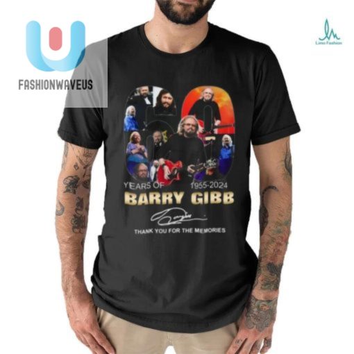 60 Years Of 1955 2024 Barry Gibb Thank You For The Memories T Shirt fashionwaveus 1 10