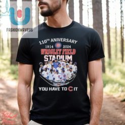 Chicago Cubs 110Th Anniversary 1914 2024 Wrigley Field Stadium T Shirt fashionwaveus 1 1