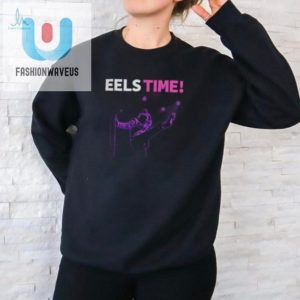 Eels Time T Shirt fashionwaveus 1 1