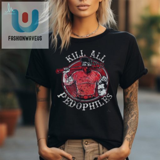 Kill All Pedo Print T Shirt fashionwaveus 1