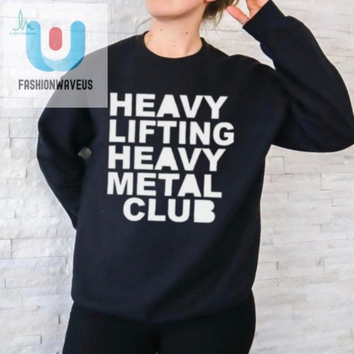 Action Bronson Heavy Lifting Heavy Metal Club Shirt fashionwaveus 1 1