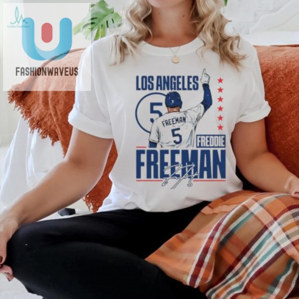 Official Freddie Freeman 5 Baseball Player Mlb Dodgers Signature Shirt 