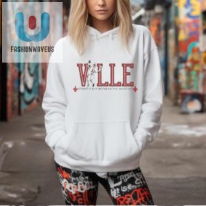 Official Ville Street Fight Between The Whistles T Shirt fashionwaveus 1 2