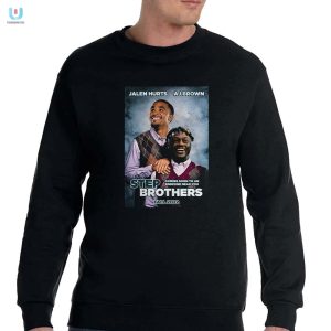 Step Brothers Jalen Hurts Aj Brown Shirt fashionwaveus 1 3