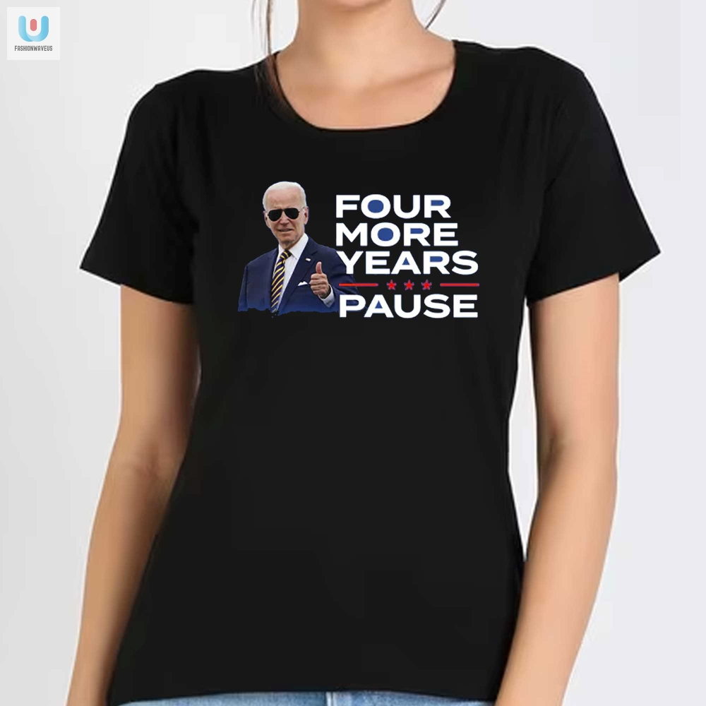 Joe Biden Four More Years Tshirt 