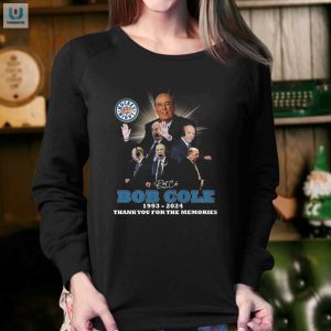 Bob Cole 19932024 Thank You For The Memories Tshirt fashionwaveus 1 7