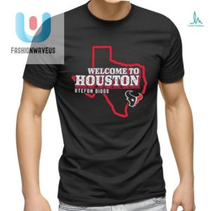 Houston Texans Welcome To Houston Stefon Diggs Shirt fashionwaveus 1 3