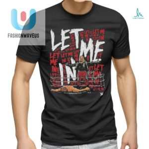 Bray Wyatt 500 Level Let Me In Repeat Shirt fashionwaveus 1 7