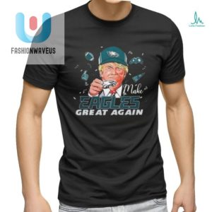 Philadelphia Eagles Make Eagles Great Again Trump Shirt fashionwaveus 1 3