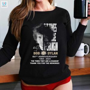 The Times They Are Achangin Bob Dylan Tshirt 60 Years Of Memories fashionwaveus 1 1