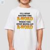 Stop The Rword With This Hilarious Shirt fashionwaveus 1