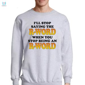 Stop The Rword With This Hilarious Shirt fashionwaveus 1 3