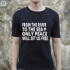 Ahmed Fouad Alkhatib Shirt From River To Sea Only Peace Can Free Us fashionwaveus 1
