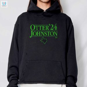 Get A Laugh With The Otterjohnston 24 Shirt fashionwaveus 1 2