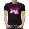 Munchausen By Sexy The Ultimate Funny Tee fashionwaveus 1
