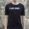 Fuck Hamas Love America Funny Flag Shirt fashionwaveus 1
