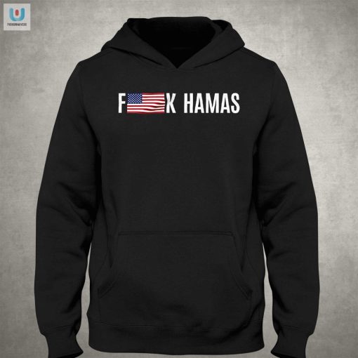 Fuck Hamas Love America Funny Flag Shirt fashionwaveus 1 2