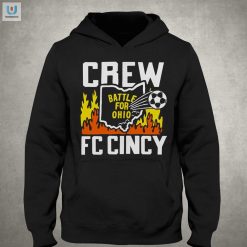 Unleash The Ohio Rivalry Crew Fans Vs. Fc Cincy Shirt fashionwaveus 1 2