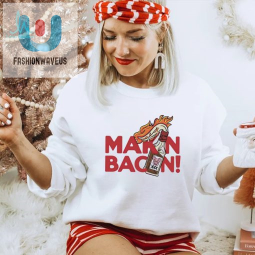 Get Sizzling With Our Makin Bacon Art Shirt