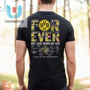 Borussia Dortmund Fans Forever Grateful Tee fashionwaveus 1 1