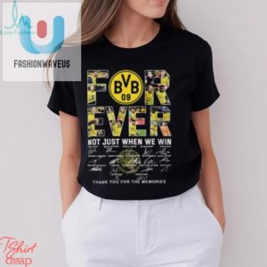 Borussia Dortmund Fans Forever Grateful Tee fashionwaveus 1 3