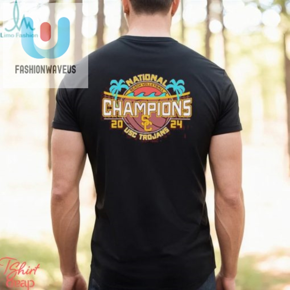Serve Up Some Laughs With This Usc 2024 Ncaa Beach Vb Champs Tee
