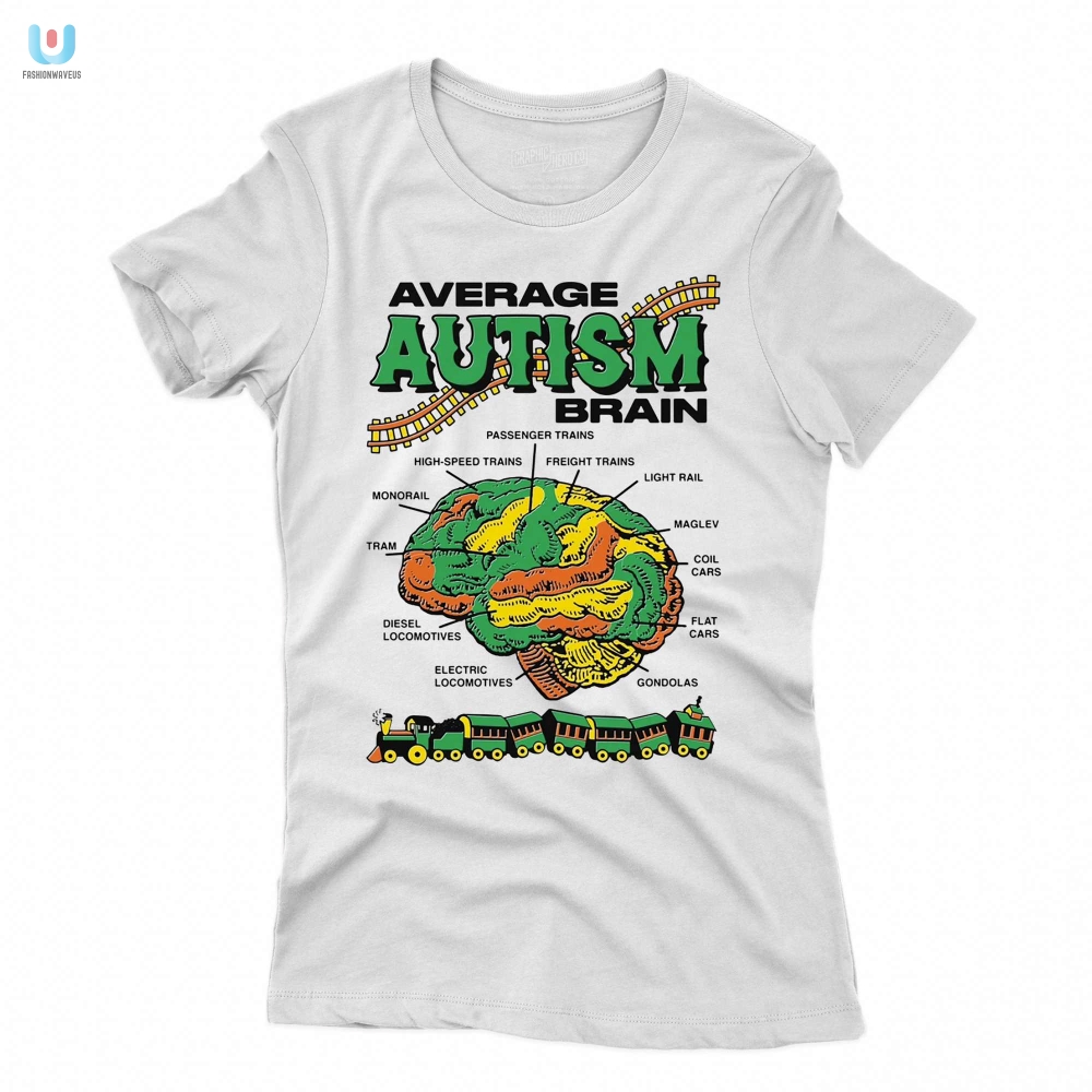 Brainy  Hilarious Average Autism Tee